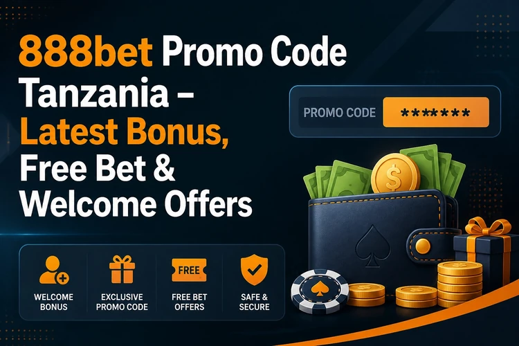 888bet Promo Code Tanzania - Latest Bonus, Free Bet & Welcome Offers
